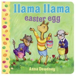 Llama Llama Easter Egg by Anna Dewdney (Board Book)